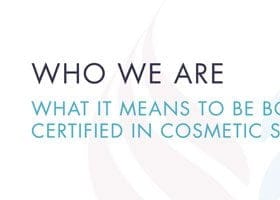 What it Means to Be Board Certified in Cosmetic Surgery